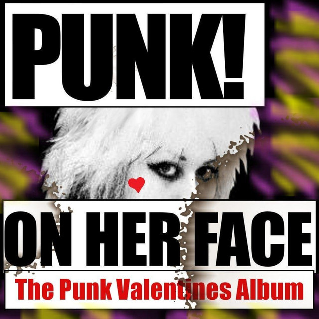 Punk On Her Face: The Punk Valentines Album cover