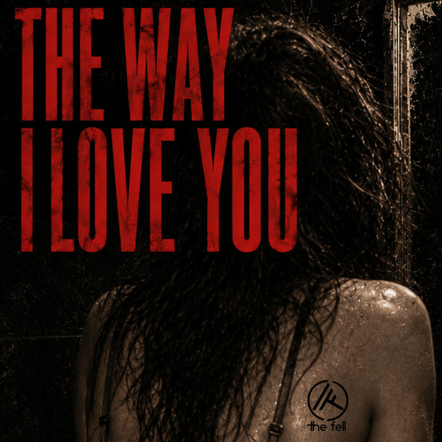 The Way I Love You cover