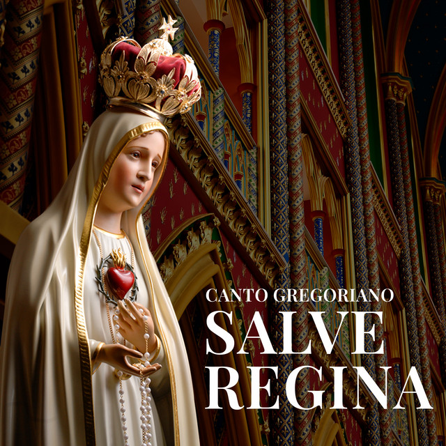 Salve Regina - Canto Gregoriano cover art
