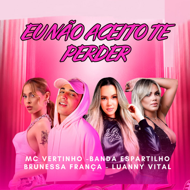 Eu Não Aceito Te Perder