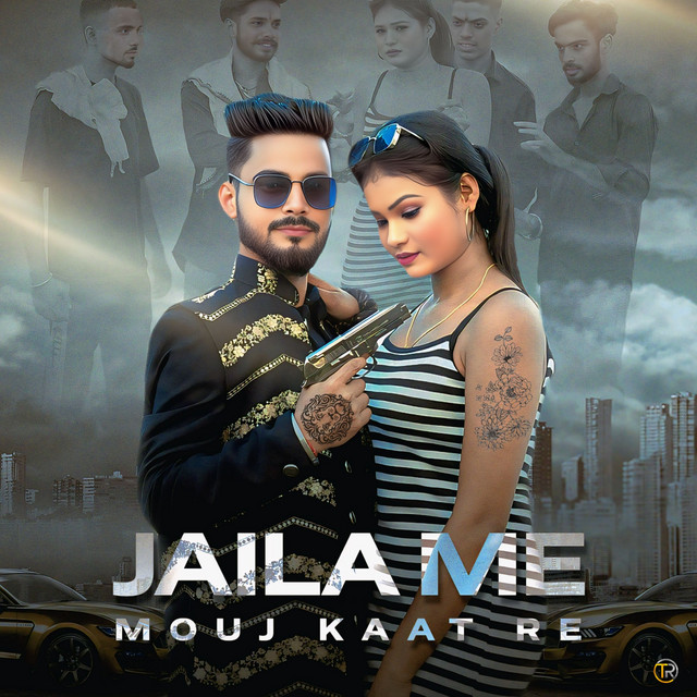 Jaila Me Mouj Kaat Re