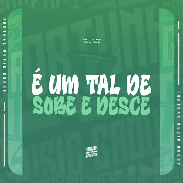 É um Tal de Sobe e Desce