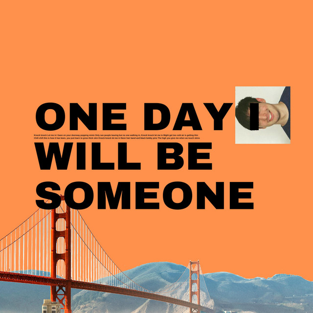 One Day I Will Be Someone cover art