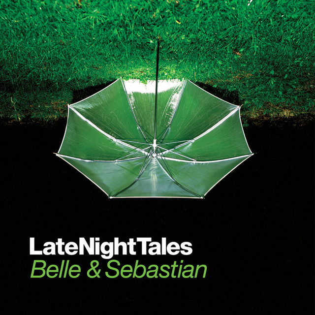 Belle and Sebastian 限定メモ帳 Late Night Tales: Belle and Sebastian - Album by Belle and