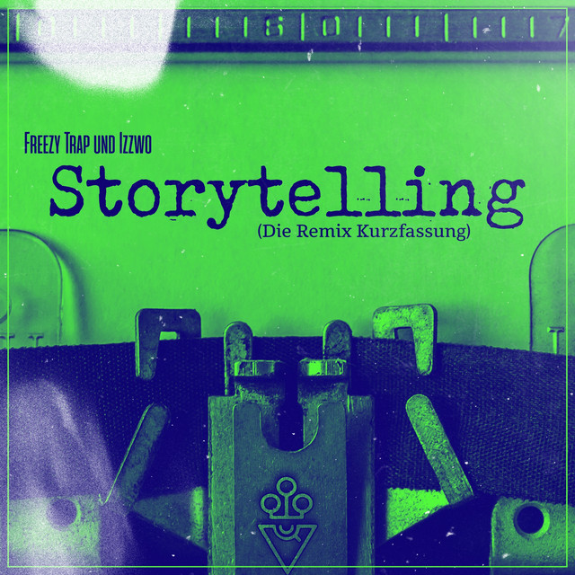 Storytelling (Die Remix Kurzfassung) cover art