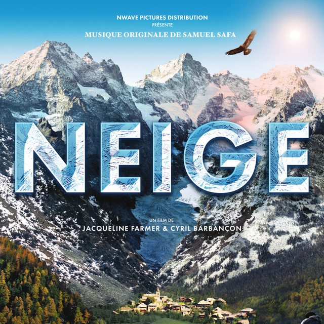 Neige (Musique Originale du Film)
