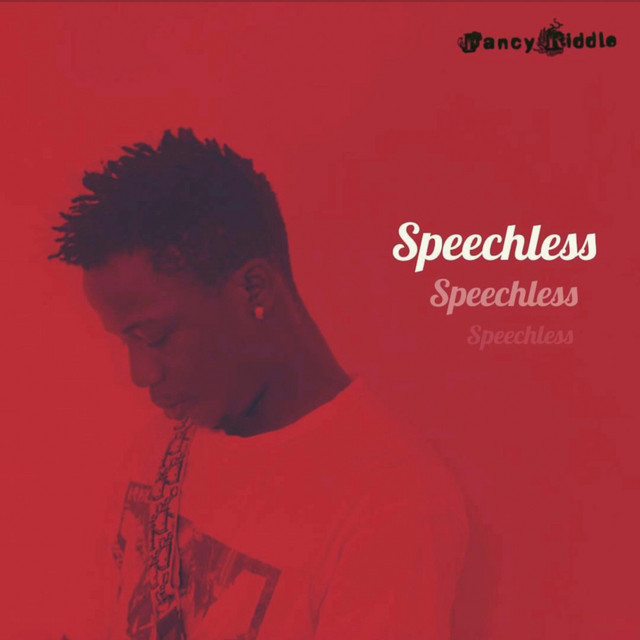 Speechless - Single by Fancy Riddle | Spotify