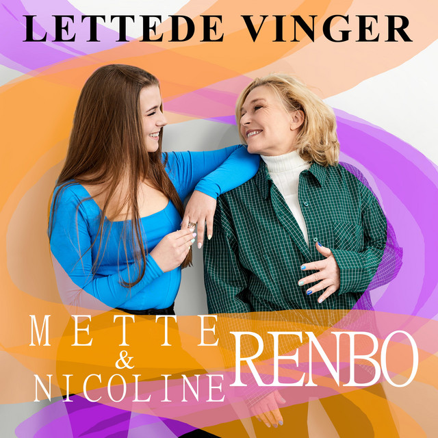 Lettede vinger - song and lyrics by Mette Renbo, Nicoline Renbo | Spotify