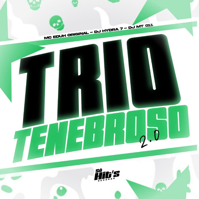 Trio Tenebroso 2.0
