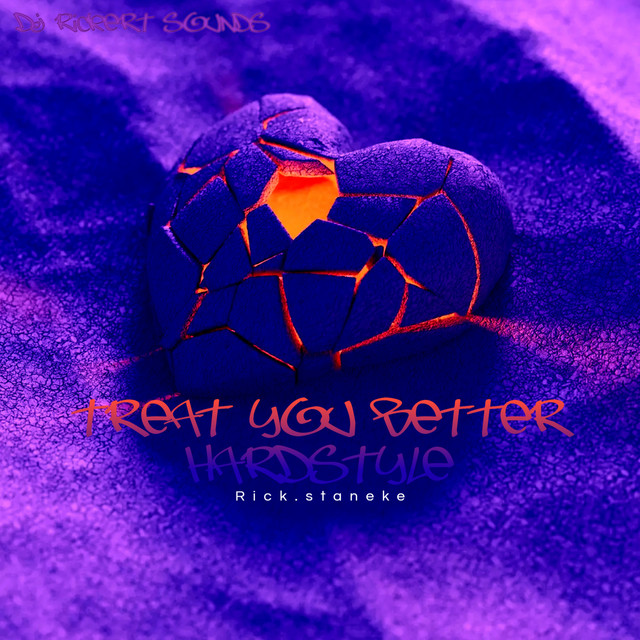 Treat You Better Hardstyle