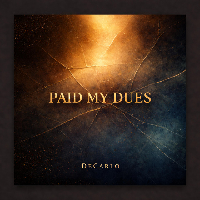 Paid My Dues