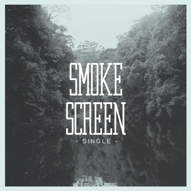 Smokescreen - Single cover