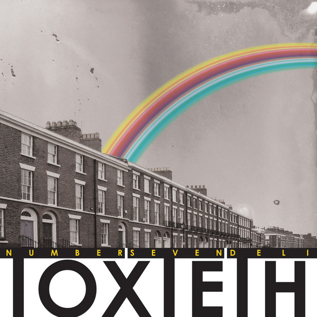 Toxteth - Album by Number Seven Deli | Spotify