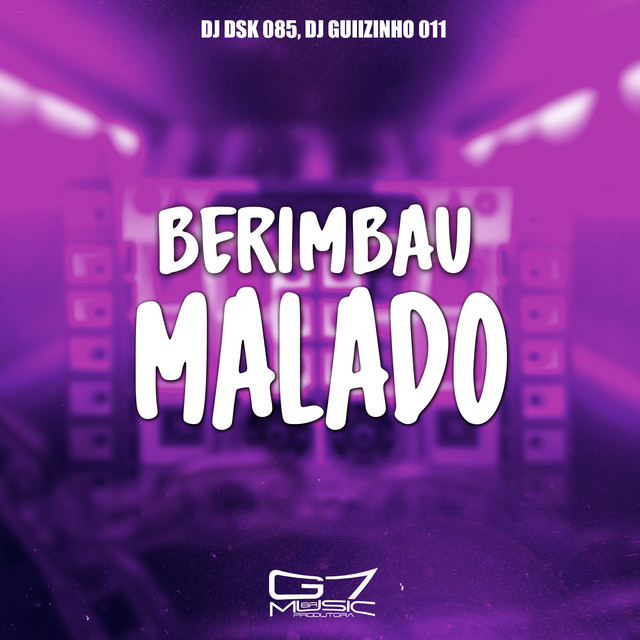 Berimbau Malado