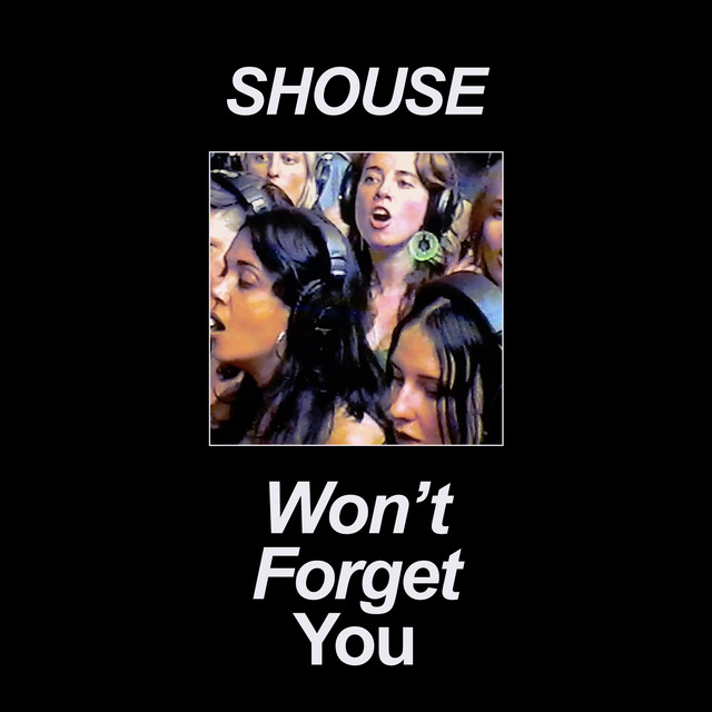 Capa de Won't Forget You - Edit - Shouse