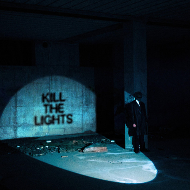Kill The Lights cover