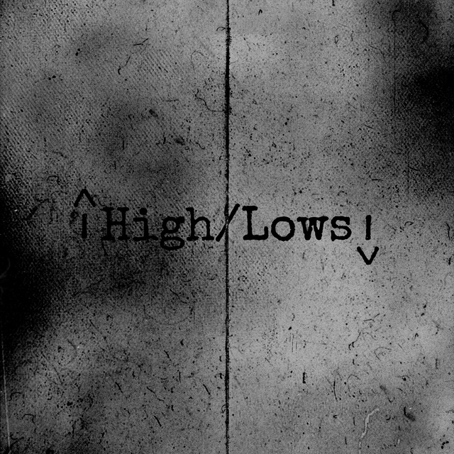 High/Lows