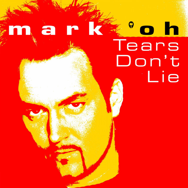 Tears Don't Lie - Original Short Mix