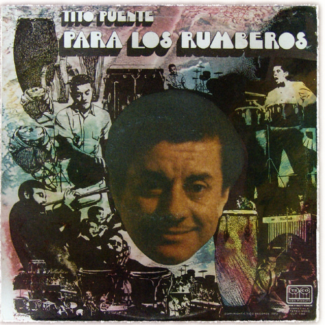 Para Los Rumberos - Album by Tito Puente | Spotify