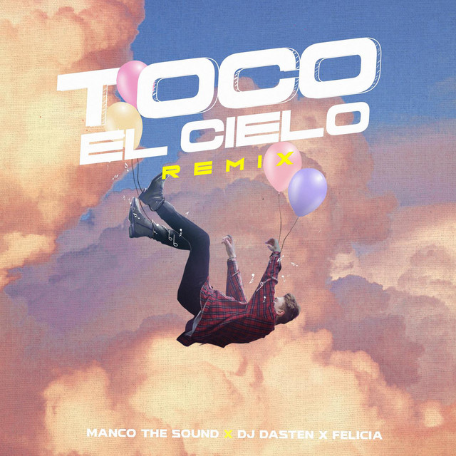 Toco el Cielo - Official Remix