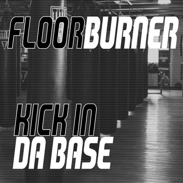 Kickin da Base cover