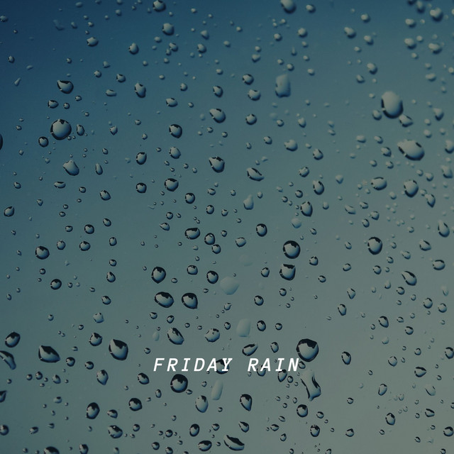 Friday Rain cover art