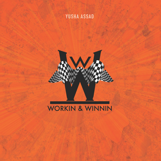 Workin & Winnin cover art