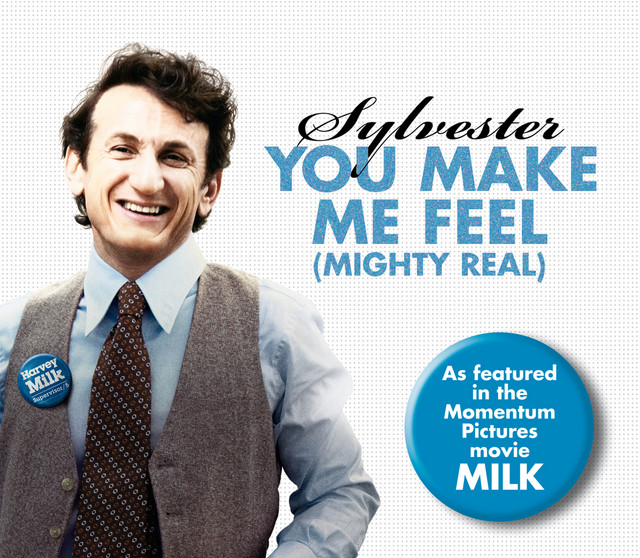 You Make Me Feel (Mighty Real) - song and lyrics by Sylvester
