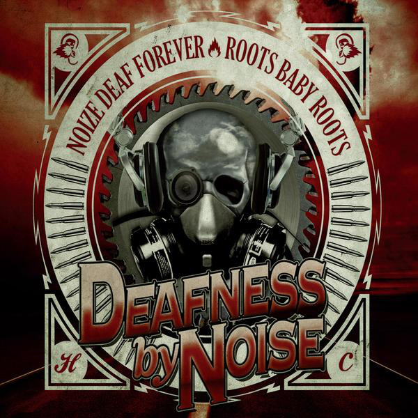 Noize Deaf Forever / Roots Baby Roots cover art