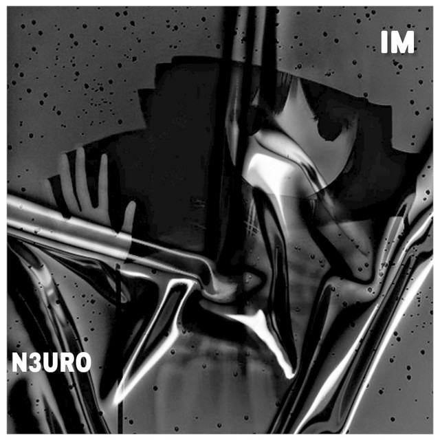 Im - Single by N3URO | Spotify