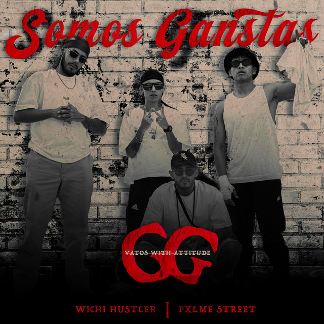 Somos Gangstas
