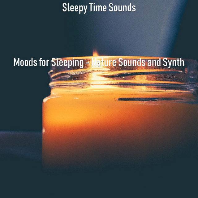Moods for Sleeping - Nature Sounds and Synth cover art