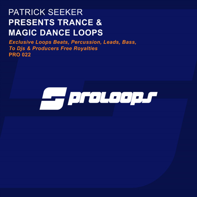Patrick Seeker Presents Trance & Magic Dance Loops cover art