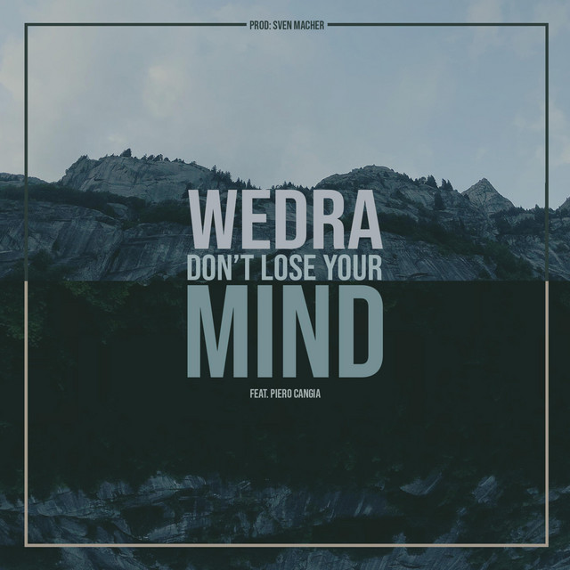 Don't Lose Your Mind