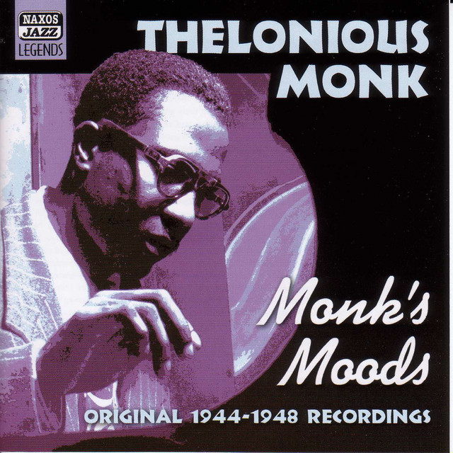 Monk, Thelonious: Monk's Moods (1944-1948) - Compilation by