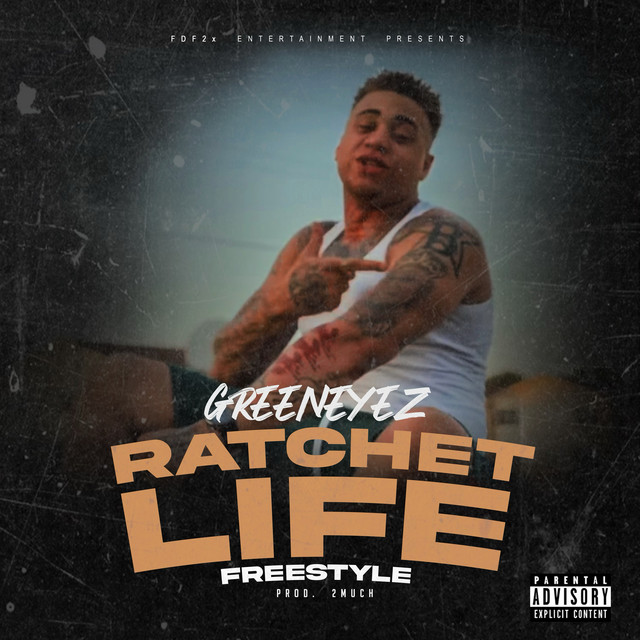 Ratchet Life Freestyle cover art