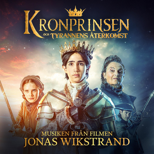 Kronprinsen och tyrannens återkomst (Musiken från filmen) cover art