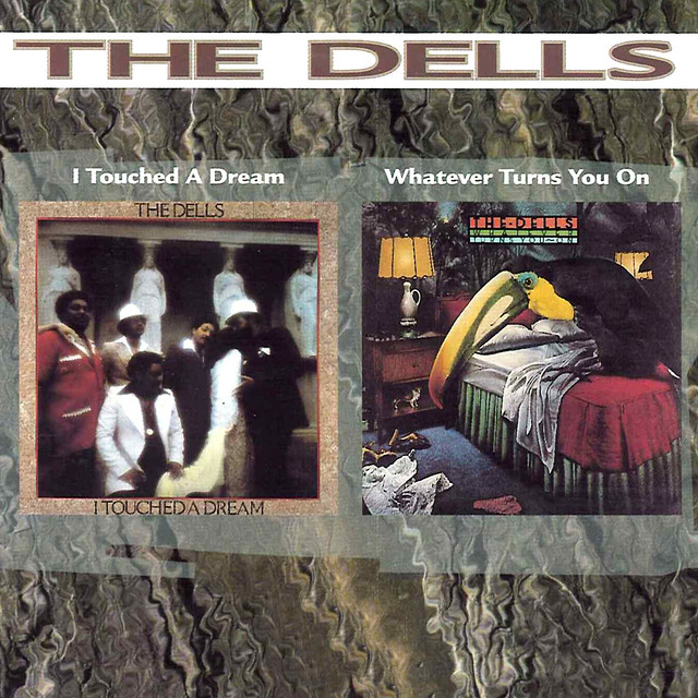 The Dells – Whatever Turns You On Whatever Turns You On - song and lyrics by The Dells | Spotify