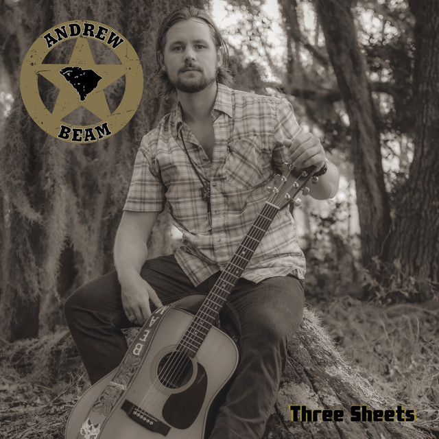 Three Sheets - Single by Andrew Beam | Spotify