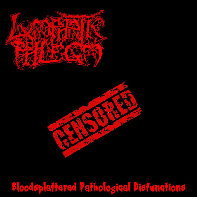 Bloodsplattered Pathological Disfunctions cover art