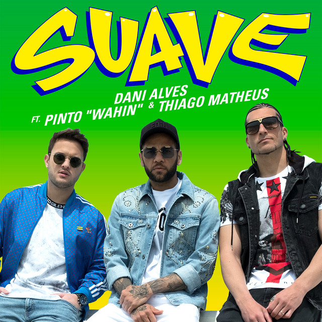Suave (feat. Pinto "Wahin" & Thiago Matheus)