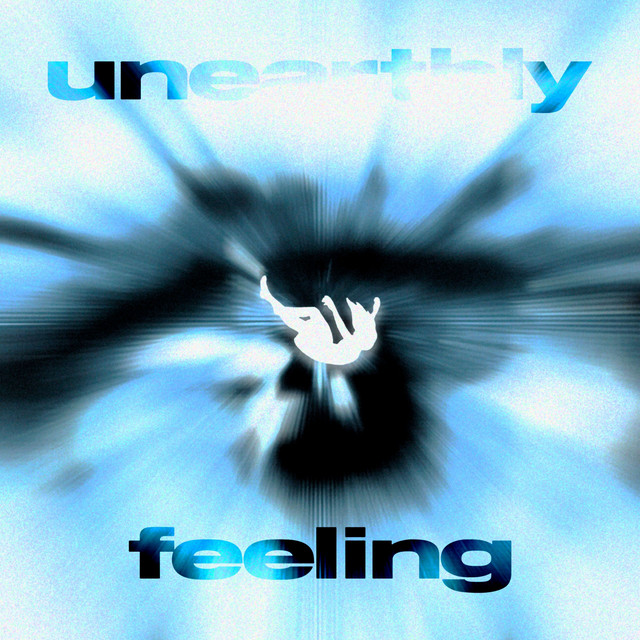UNEARTHLY FEELING - Single by TRXPL3S | Spotify