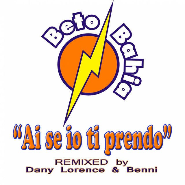 Ai se io ti prendo