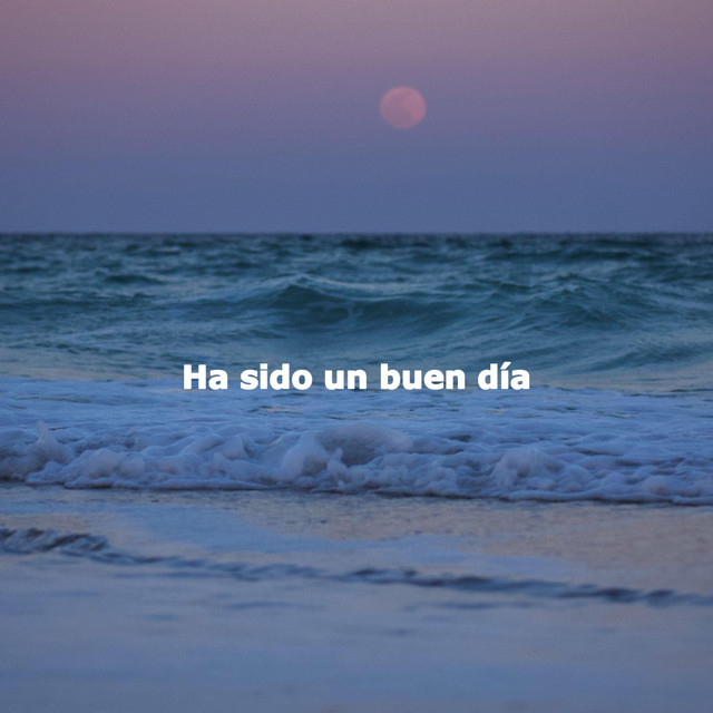 Ha sido un buen día cover art