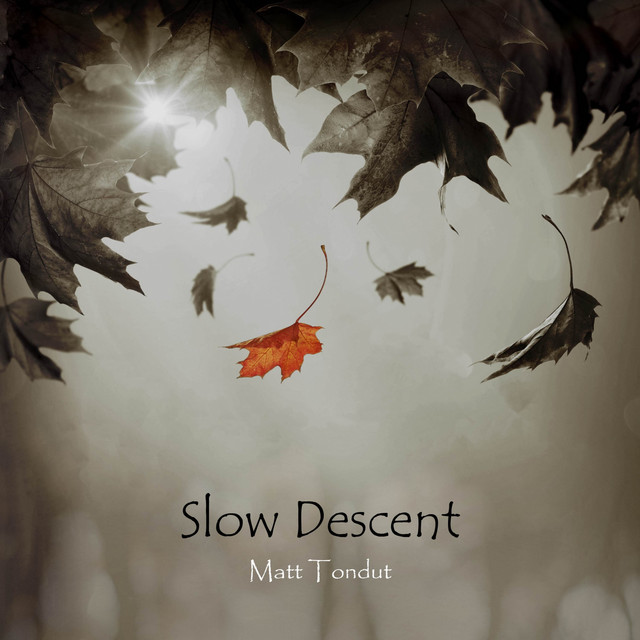 Slow Descent