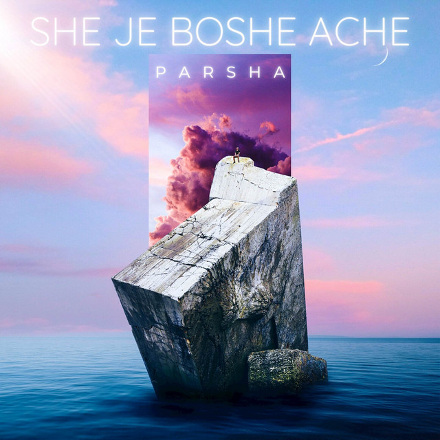 She Je Boshe Ache — Parsha cover art