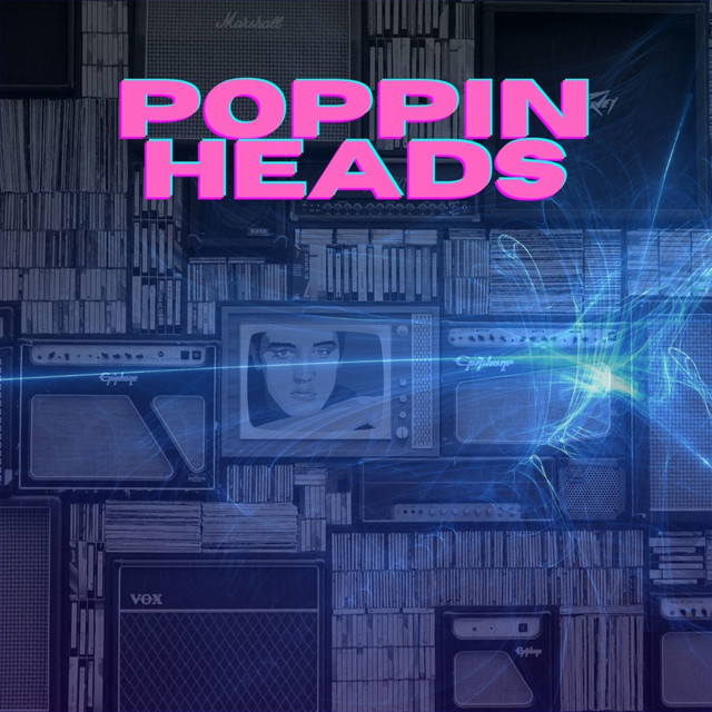 Poppin Heads cover art