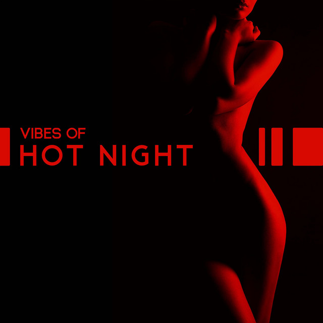 Vibes of Hot Night cover art