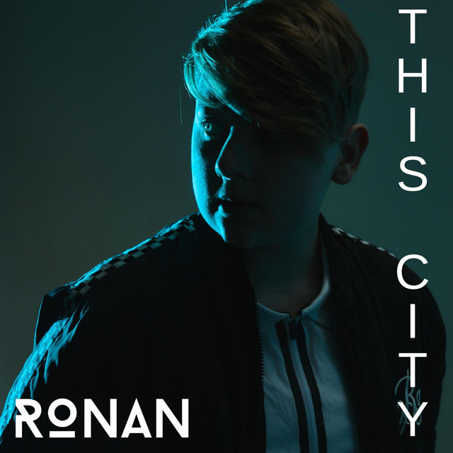This City - Single by RONAN | Spotify