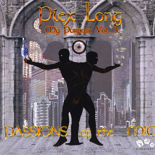 My Purpose Vol. 3: Passions Of The Mic cover art